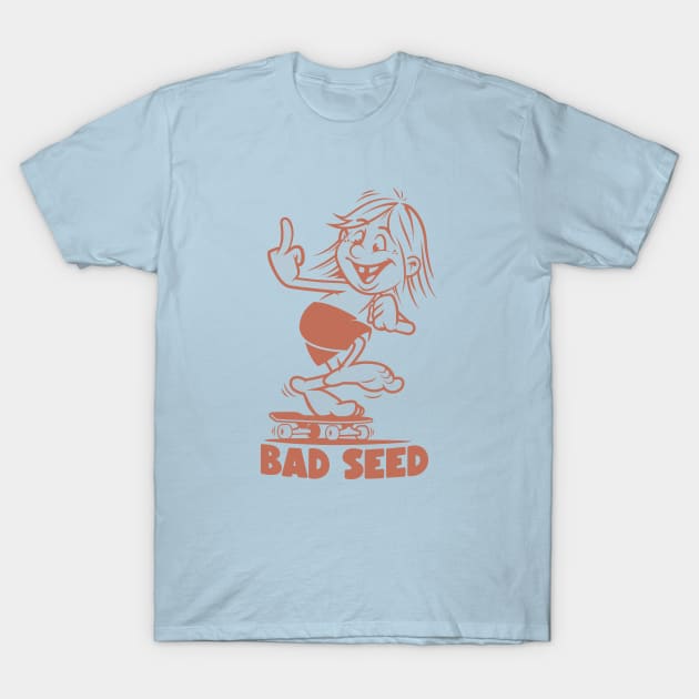 Bad seed T-Shirt by Old Dirty Dermot